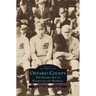 Ontario County: The Golden Age of Railroads and Baseball