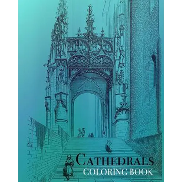 Cathedrals Coloring Book