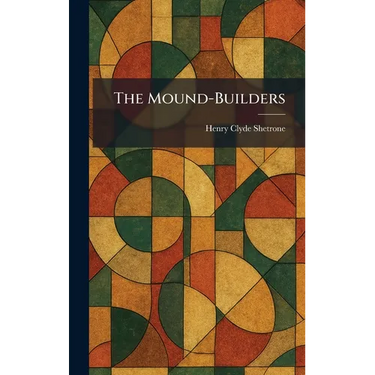 The Mound-Builders