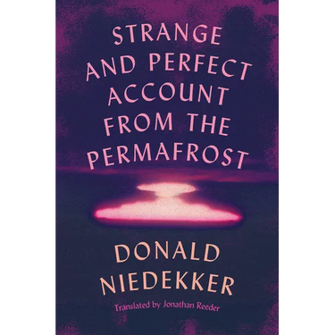 Strange and Perfect Account from the Permafrost