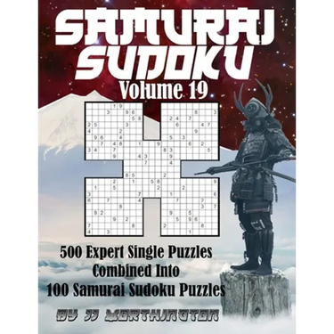 Sudoku Samurai Puzzles Large Print for Adults and Kids Expert Volume 19: 500 Expert Level Sudoku Puzzles Combined to Make 100 Samurai Sudoku Puzzles