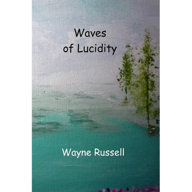 Waves of Lucidity