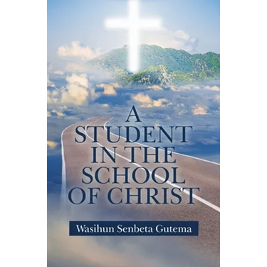 A Student in the School of Christ