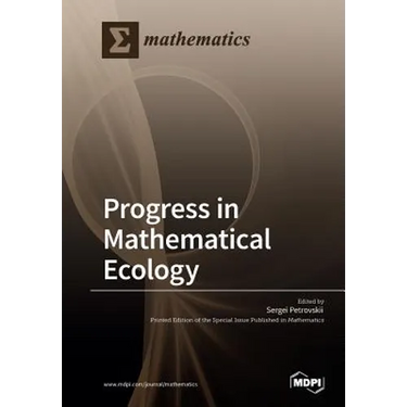 Progress in Mathematical Ecology