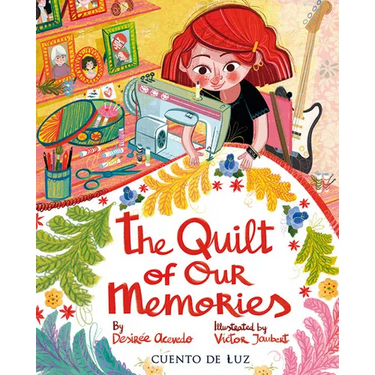 The Quilt of Our Memories