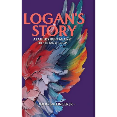 Logan's Story: A Father's Fight Against The Fentanyl Crisis
