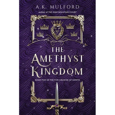 The Amethyst Kingdom