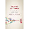 Identity Excellence: A Theory of Moral Expertise for Higher Education