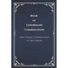 Book of Lenormand 2-Card-Draw Combinations: Your Complete Guide to 1,260 Card Pairings and Interpretations