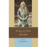 Theology and Tolkien: Practical Theology