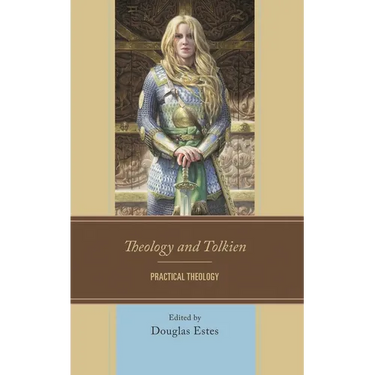 Theology and Tolkien: Practical Theology