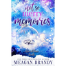 Not So Merry Memories