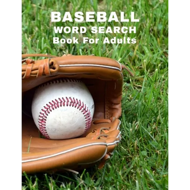 Baseball Word Search Book For Adults: Large Print Sports Puzzle Book With Answers