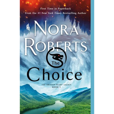 The Choice: The Dragon Heart Legacy, Book 3