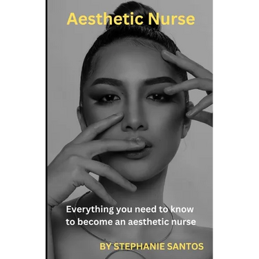 Aesthetic Nurse: Everything you need to know to become an aesthetic nurse.