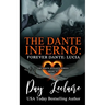 Forever Dante: Lucia (The Dante Dynasty Series: Book#11): The Dante Inferno