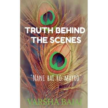 Truth Behind the Scenes: - Nani Bai Ro Mayro