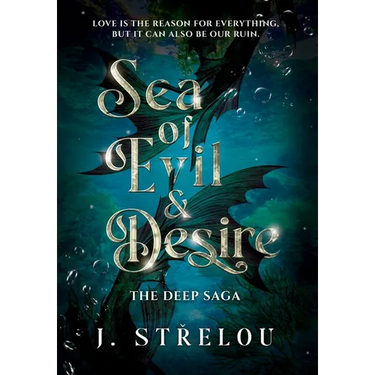 Sea of Evil and Desire
