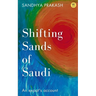 Shifting Sands of Saudi
