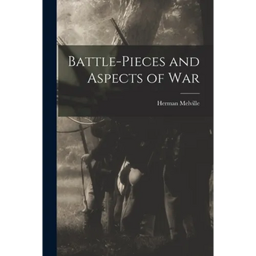 Battle-pieces and Aspects of War