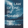 The Law of One: Condensed: BOOK 4