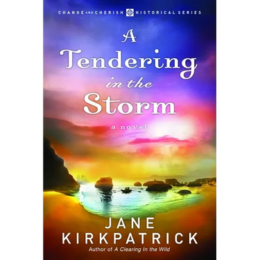A Tendering in the Storm