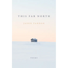 This Far North