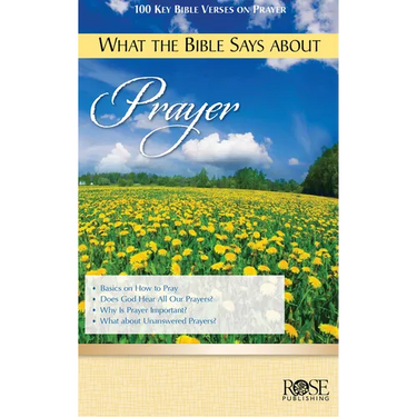 What the Bible Says about Prayer