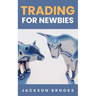 Trading For Newbies