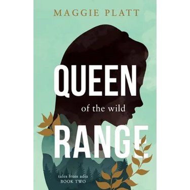 Queen of the Wild Range