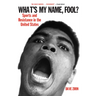 What's My Name, Fool?: Sports and Resistance in the United States