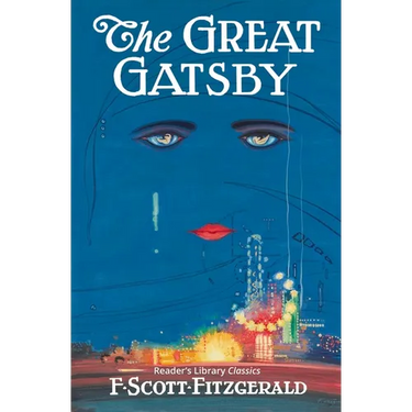 The Great Gatsby - Reader's Library Classic