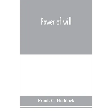Power of will