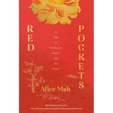 Red Pockets: A Tale of Inheritance, Ghosts and the Future