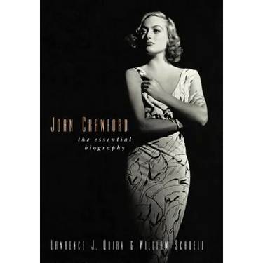 Joan Crawford: The Essential Biography