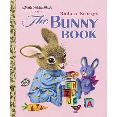 Richard Scarry's the Bunny Book: A Classic Children's Book