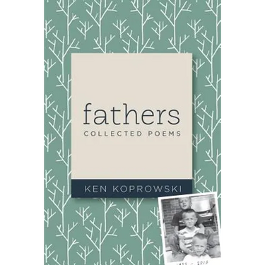 Fathers: Collected Poems