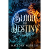 Blood and Destiny: Enchanted II
