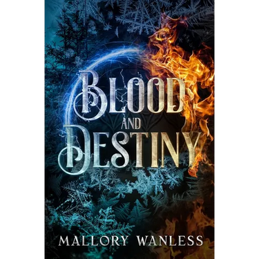 Blood and Destiny: Enchanted II