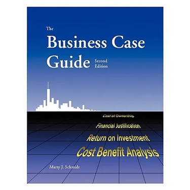 The Business Case Guide