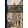 The Renaissance: The Revival of Learning and Art in the Fourteenth and Fifteenth Centuries