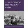 A Sourcebook for Ancient Greek: Grammar, Poetry, and Prose