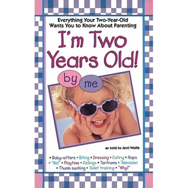 I'mtwo Years Old