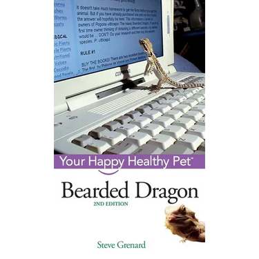Bearded Dragon: Your Happy Healthy Pet