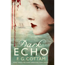 Dark Echo: A Ghost Story