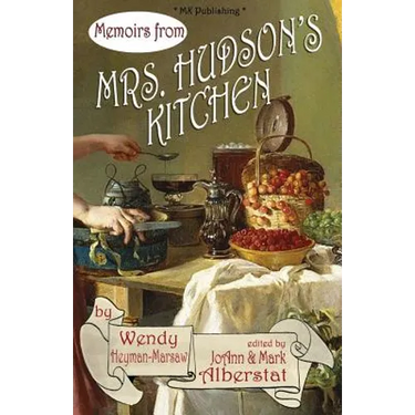 Memoirs from Mrs. Hudson's Kitchen