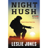 Night Hush: Duty & Honor Book One