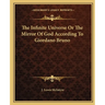 The Infinite Universe Or The Mirror Of God According To Giordano Bruno