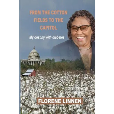 From the Cotton Fields to the Capitol: My destiny with diabetes