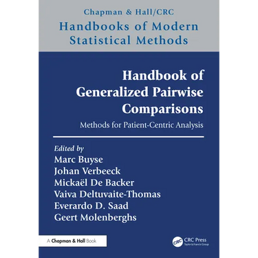 Handbook of Generalized Pairwise Comparisons: Methods for Patient-Centric Analysis